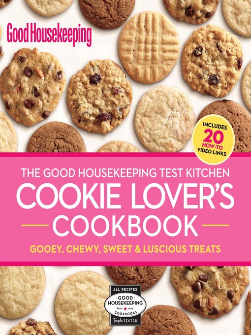 Cover image for The Good Housekeeping Test Kitchen Cookie Lover's Cookbook